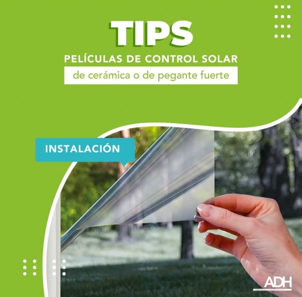 TIPS INSTALACION PELÍCULAS DE CONTROL SOLAR