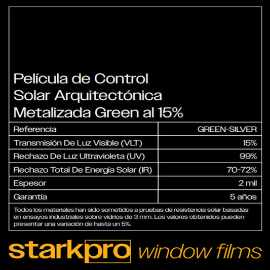 PELÍCULA CONTROL SOLAR ARQUITECTÓNICA METALIZADA 15% STARKPRO