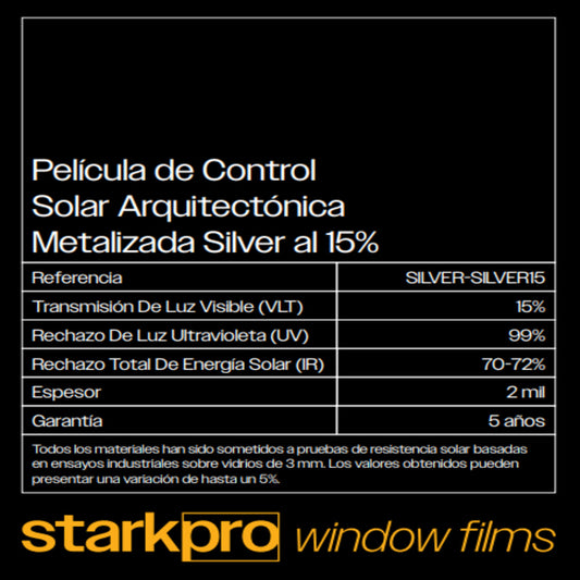 PELICULA DE CONTROL SOLAR ARQUITECTONICA METALIZADA AL 15% STARKPRO DE 1.52MTS