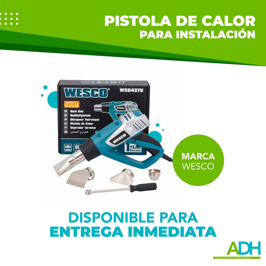 PISTOLA DE CALOR INSTALACION WESCO